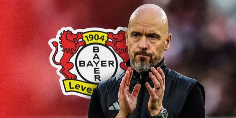HLV Erik ten Hag ngồi vào chiếc ghế nóng tại Leverkusen